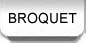 ����BROQUET���ֱ�